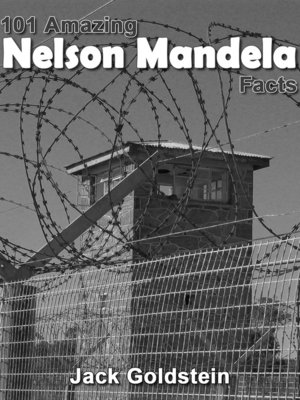 cover image of 101 Amazing Nelson Mandela Facts